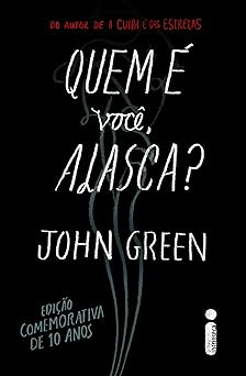 Quem e Voce Alasca John Green